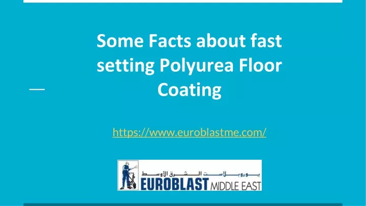 some facts about fast setting polyurea floor