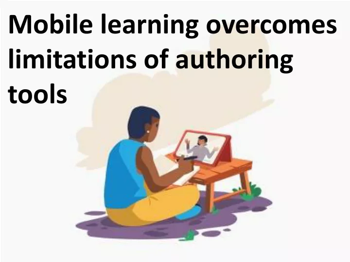 mobile learning overcomes limitations