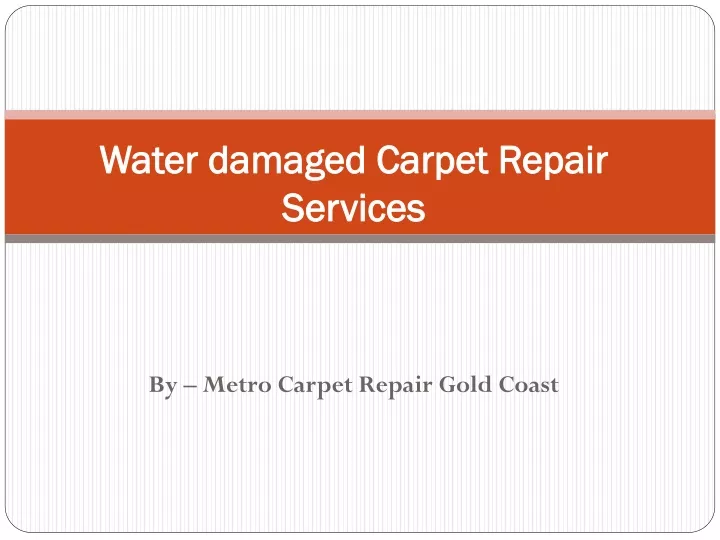 water damaged carpet repair services