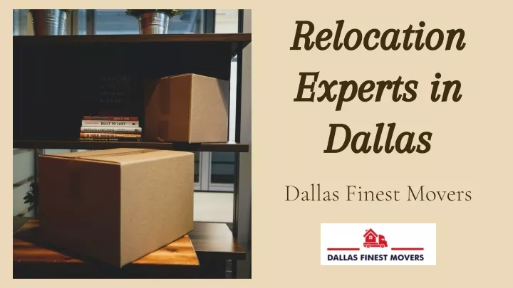 relocation experts in dallas