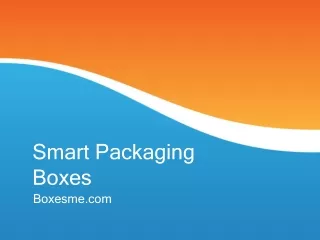 smart packaging boxes