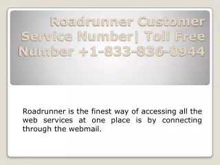Roadrunner Customer Service Number  1(833)836-0944 | Roadrunner Toll FreeNumber