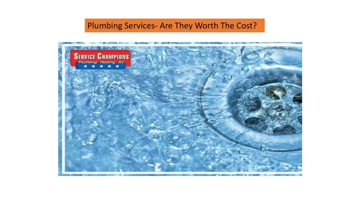 plumbing services are they worth the cost