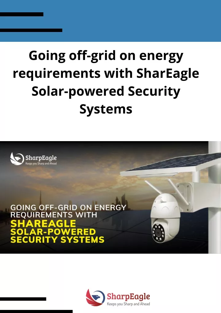 going off grid on energy requirements with