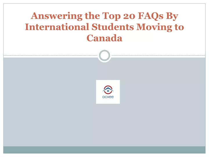 answering the top 20 faqs by international students moving to canada