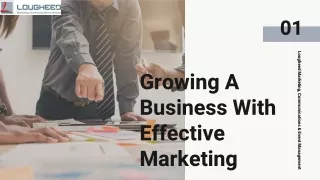 Growing A Business With Effective Marketing