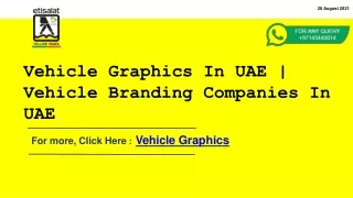 Vehicle Graphics In UAE | Vehicle Branding Companies In UAE