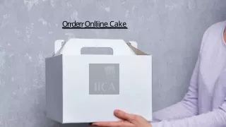 Chef IICA Helps To Order Online Cake To Make Someone Happy
