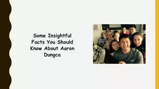 some insightful facts you should know about aaron