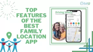 Top Features of the Best Family Location App