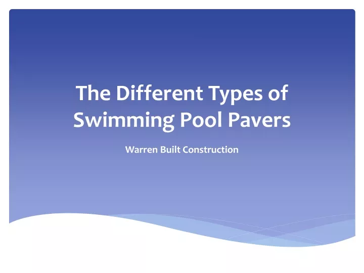 the different types of swimming pool pavers