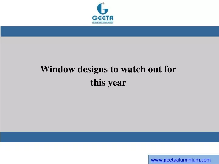 window designs to watch out for this year