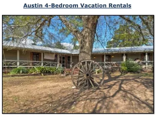 Austin 4-Bedroom Vacation Rentals