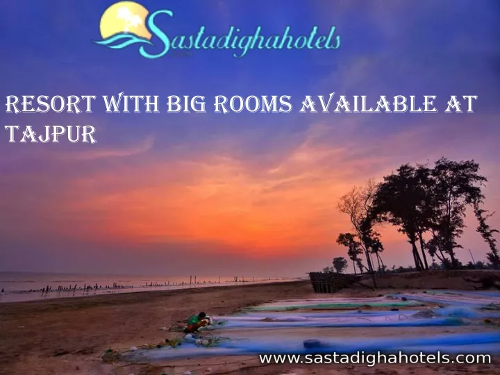 resort with big rooms available at tajpur