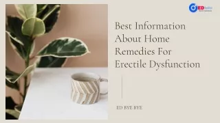 Best Information About Home Remedies For Erectile Dysfunction