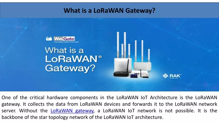 PPT - What Is A LoRaWAN Gateway PowerPoint Presentation, Free Download ...