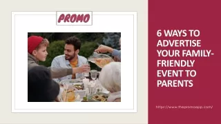 6 Ways to Advertise Your Family-Friendly Event to Parents