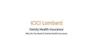Why Do You Need A Family Health Insurance