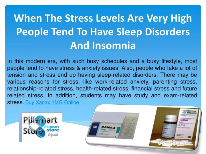 when the stress levels are very high people tend to have sleep disorders and insomnia