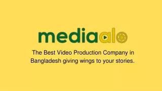 Best Video Production Company in Bangladesh - Media Alo
