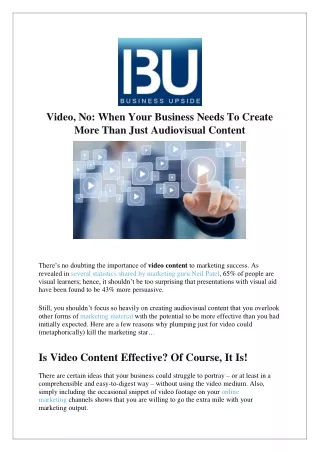When Your Business Needs To Create More Than Just Audiovisual Content