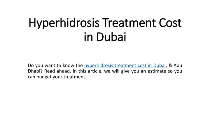 hyperhidrosis treatment cost in dubai