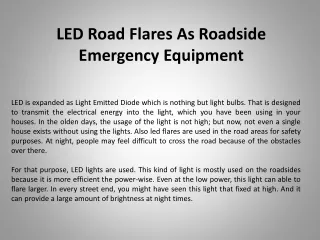 LED Road Flares As Roadside Emergency Equipment