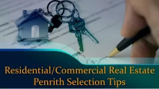 Residential/Commercial Real Estate Penrith Selection Tips