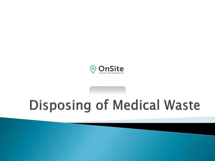 disposing of medical waste