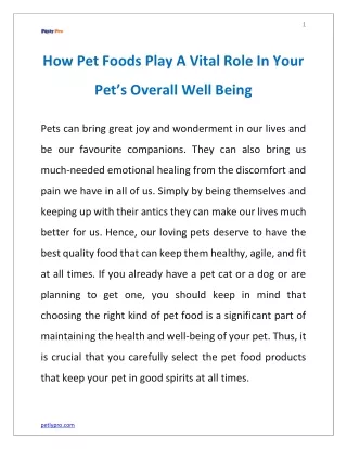 How Pet Foods Play A Vital Role In Your Pet’s Overall Well Being