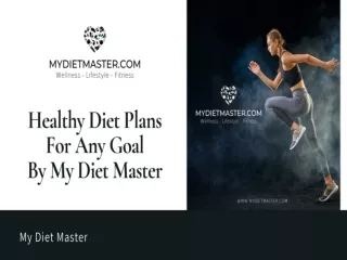 Healthy Diet Plans For Any Goal By My Diet Master