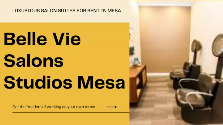 luxurious salon suites for rent in mesa