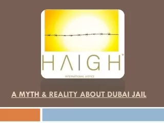 A Myth & Reality About Dubai Jail