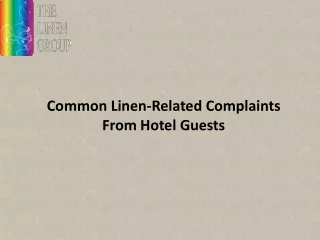 Common Linen-Related Complaints From Hotel Guests