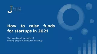How to Raise Funds For Startups in 2021