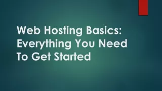 web hosting basics everything you need to get started
