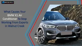 what causes your bmw x1 air conditioner to stop