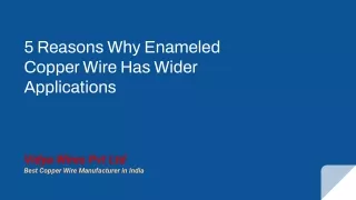 5 Reasons Why Enameled Copper Wire Has Wider Applications