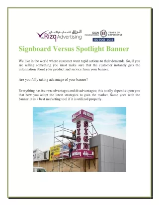 Signboard Versus Spotlight Banner
