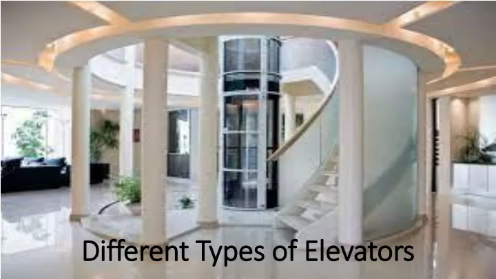 different types of elevators