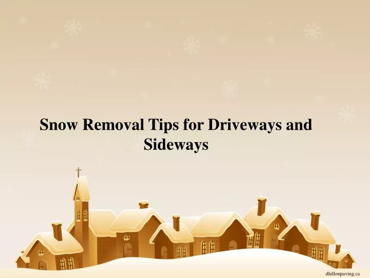 snow removal tips for driveways and sideways