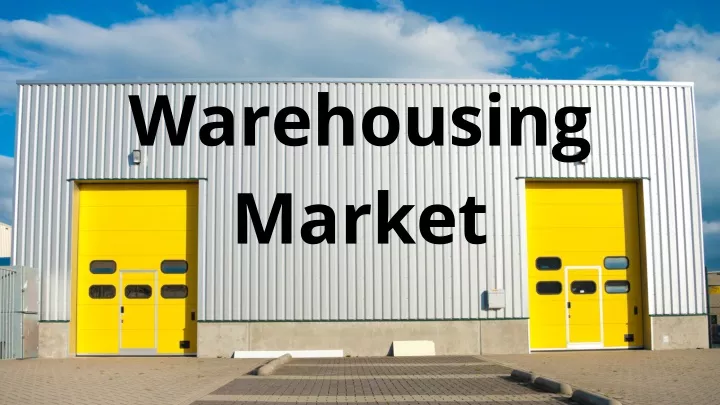 warehousing market