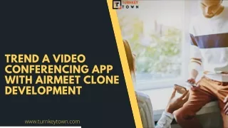 trend a video conferencing app with airmeet clone