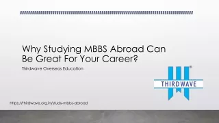 why studying mbbs abroad can be great for your career