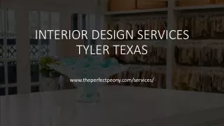 Interior Design Services Tyler Texas