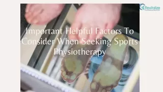 Important Helpful Factors To Consider When Seeking Sports Physiotherapy