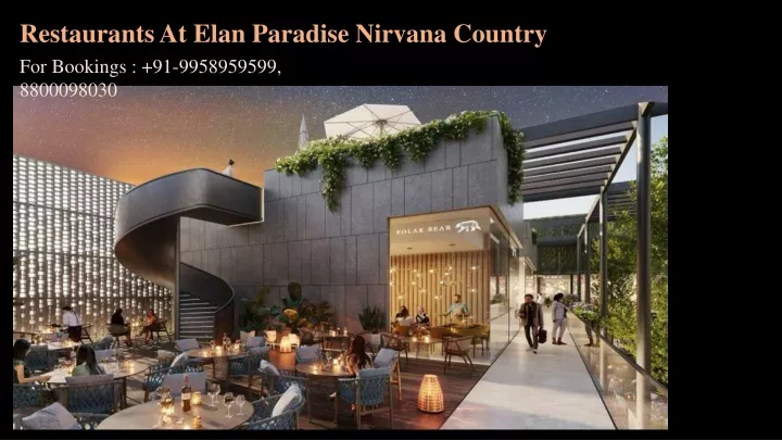 restaurants at elan paradise nirvana country