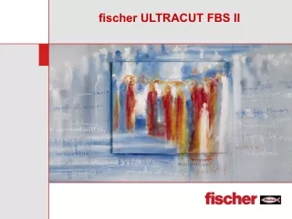 fischer ULTRACUT FBS II