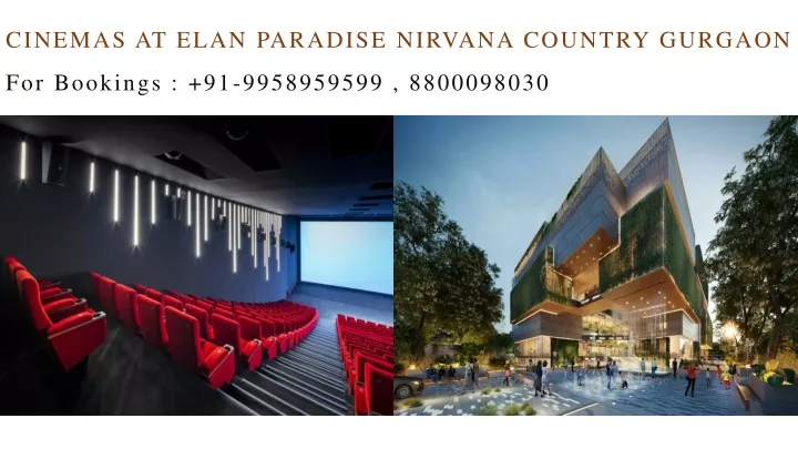 cinemas at elan paradise nirvana country gurgaon