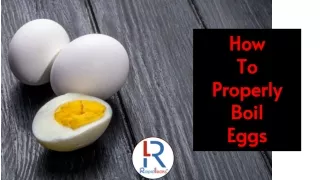 how to properly boil eggs